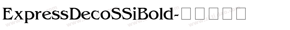 Express Deco SSi Bold字体转换